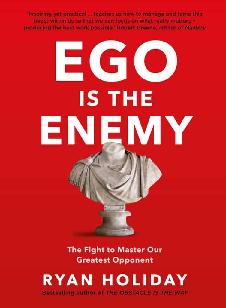 ego is the enemy book summary
