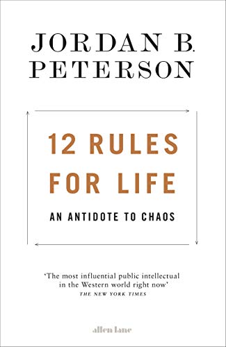12 rules for life by Jordan Peterson