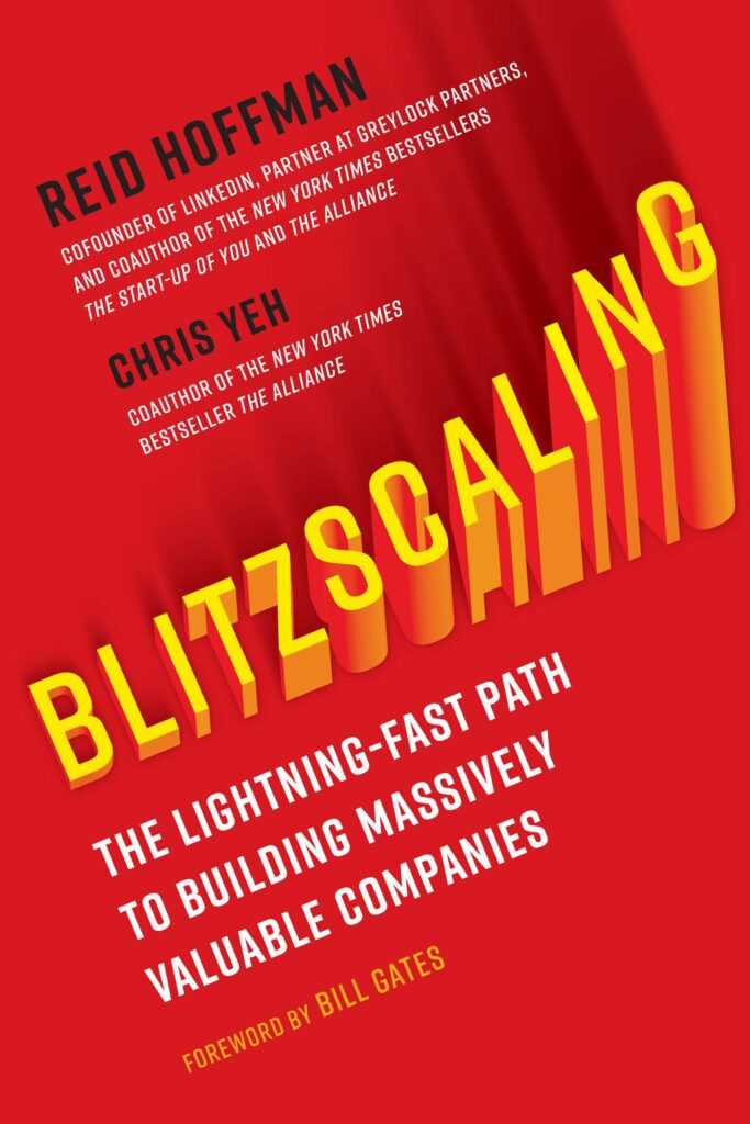 Blitzscaling Book Summary