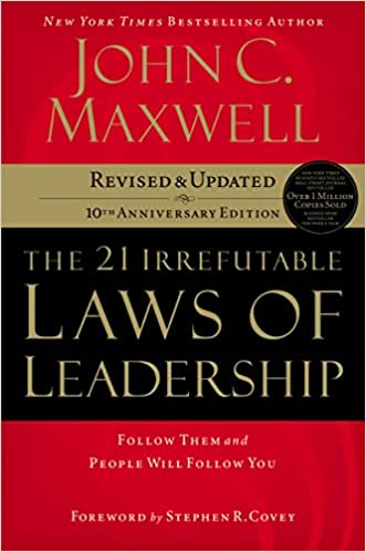 The 21 Irrefutable Laws of Leadership book summary