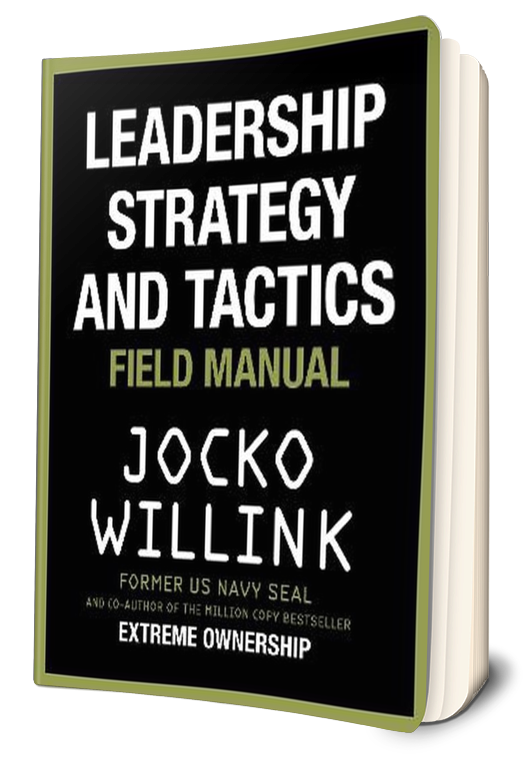 Leadership Strategy and Tactics