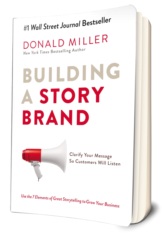 Building A StoryBrand Book Summary