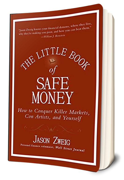 "The Little Book of Safe Money" by Jason Zweig