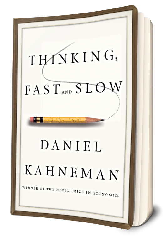 thinking fast and slow by daniel kahneman